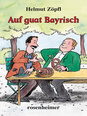 cover image of Auf guat Bayrisch